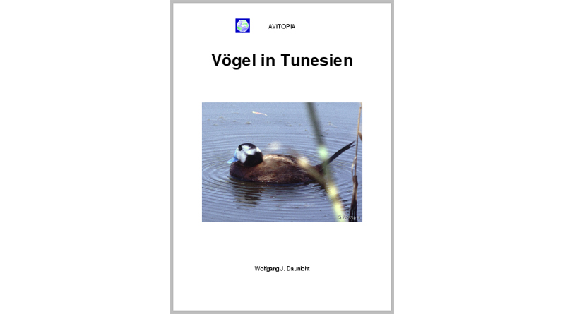 AVITOPIA - Vögel in Tunesien - von Wolfgang Daunicht (Nur als Kindle E-Book)